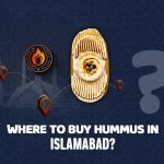 Where to buy hummus in Islamabad