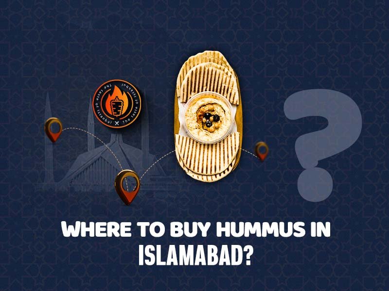 Where to buy hummus in Islamabad